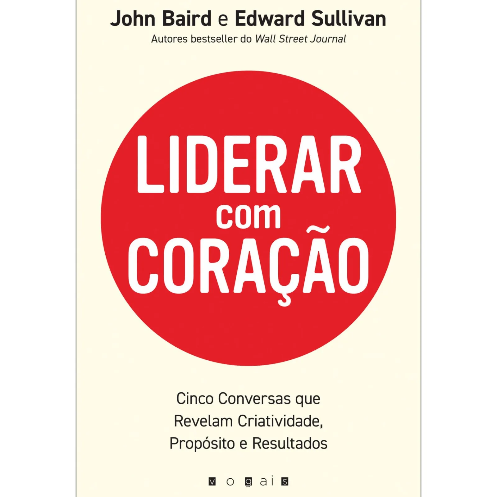 Vogais Liderar com Coração de John Baird e Edward Sullivan^ Técnicos