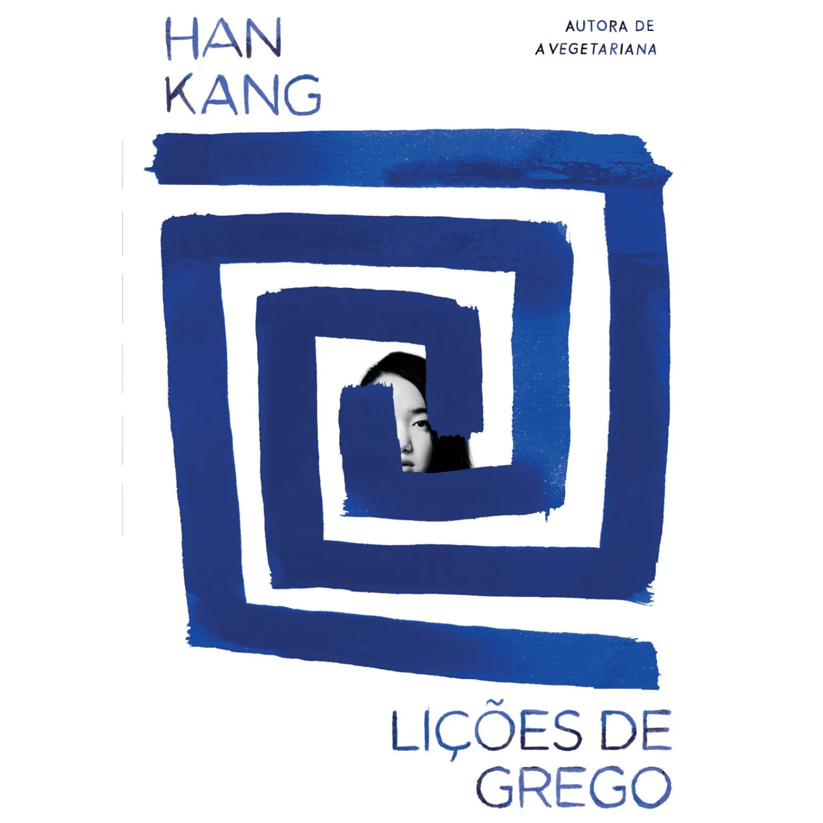 Dom Quixote Lições de Grego de Han Kang^ Romance