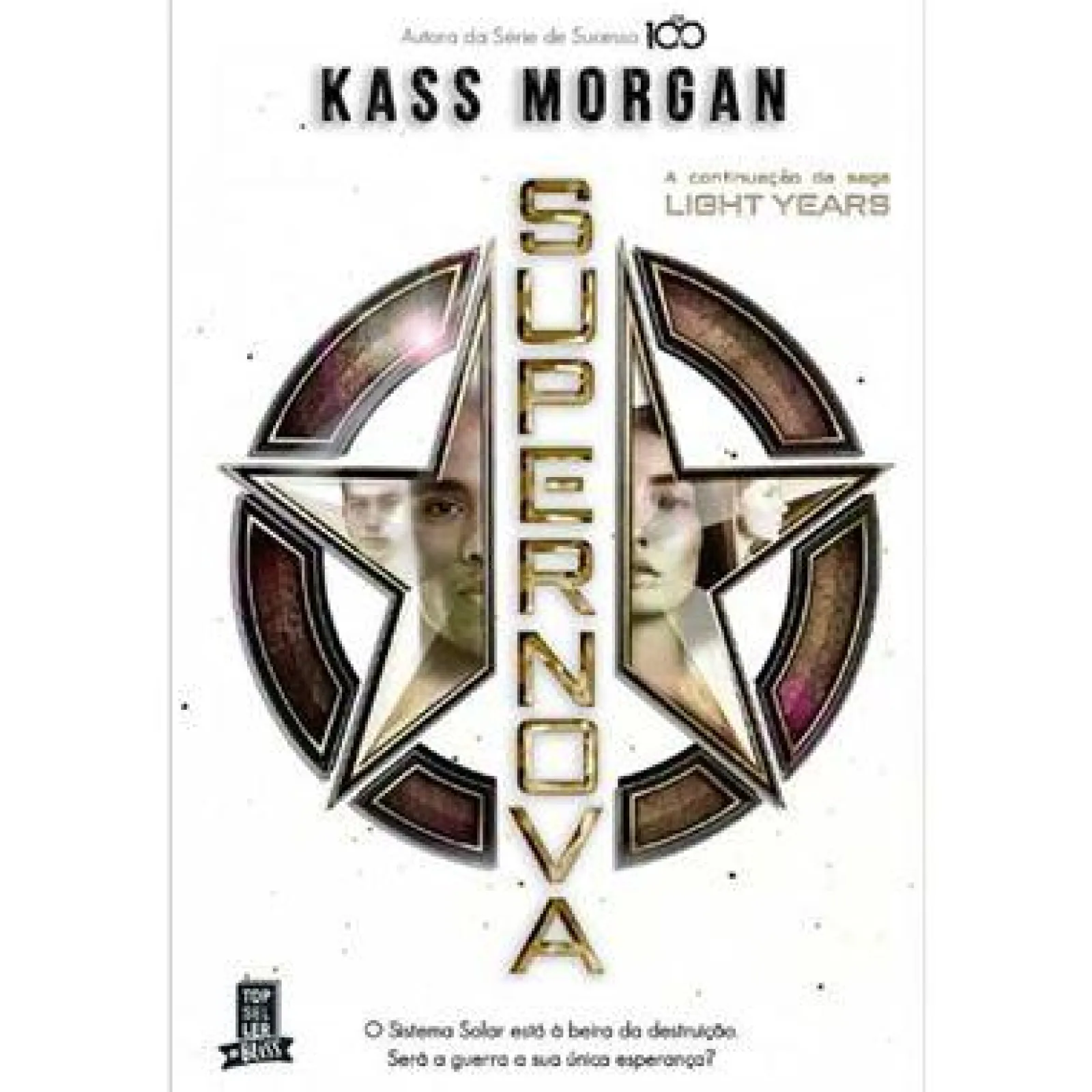 Topseller Light Years N.º 2 de Kass Morgan - Supernova^ Fantástico