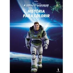 Dom Quixote Lightyear - História para Colorir de Disney^ Atividades