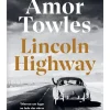 Dom Quixote Lincoln Highway de Amor Towles^ Romance