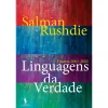 Dom Quixote Linguagens da Verdade: Ensaios 2003-2020 de Salman Rushdie^ Romance