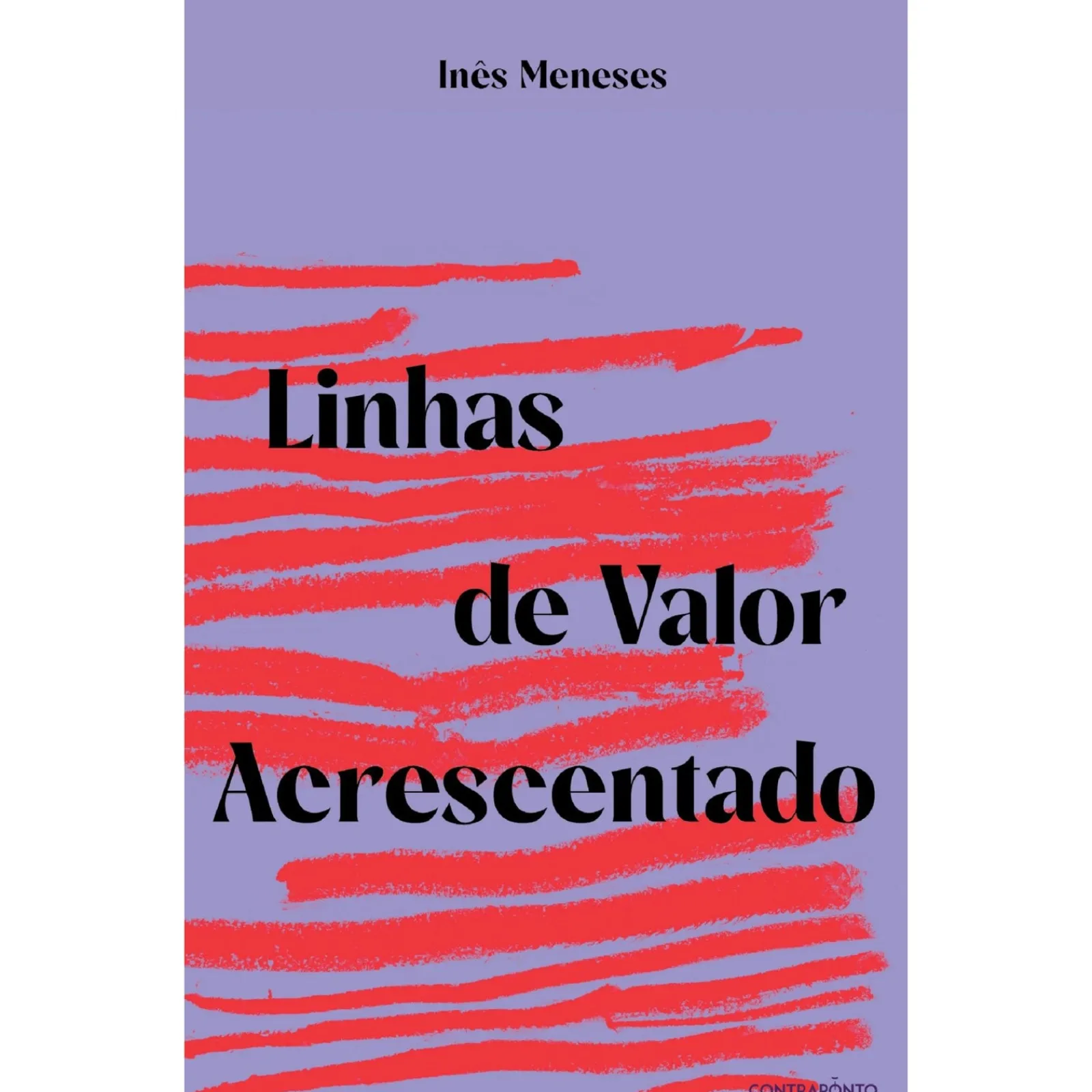 Contraponto Linhas de Valor Acrescentado de Inês Meneses^ Romance