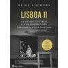 Casa Das Letras Lisboa II - os Países Neutros e a Pilhagem Nazi de Neill Lochery^ História E Política