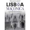 Parsifal Lisboa Maçónica de Sérgio Luís de Carvalho^ História E Política