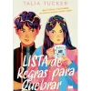 Gailivro Lista de Regras para Quebrar de Talia Tucker^ Young Adult