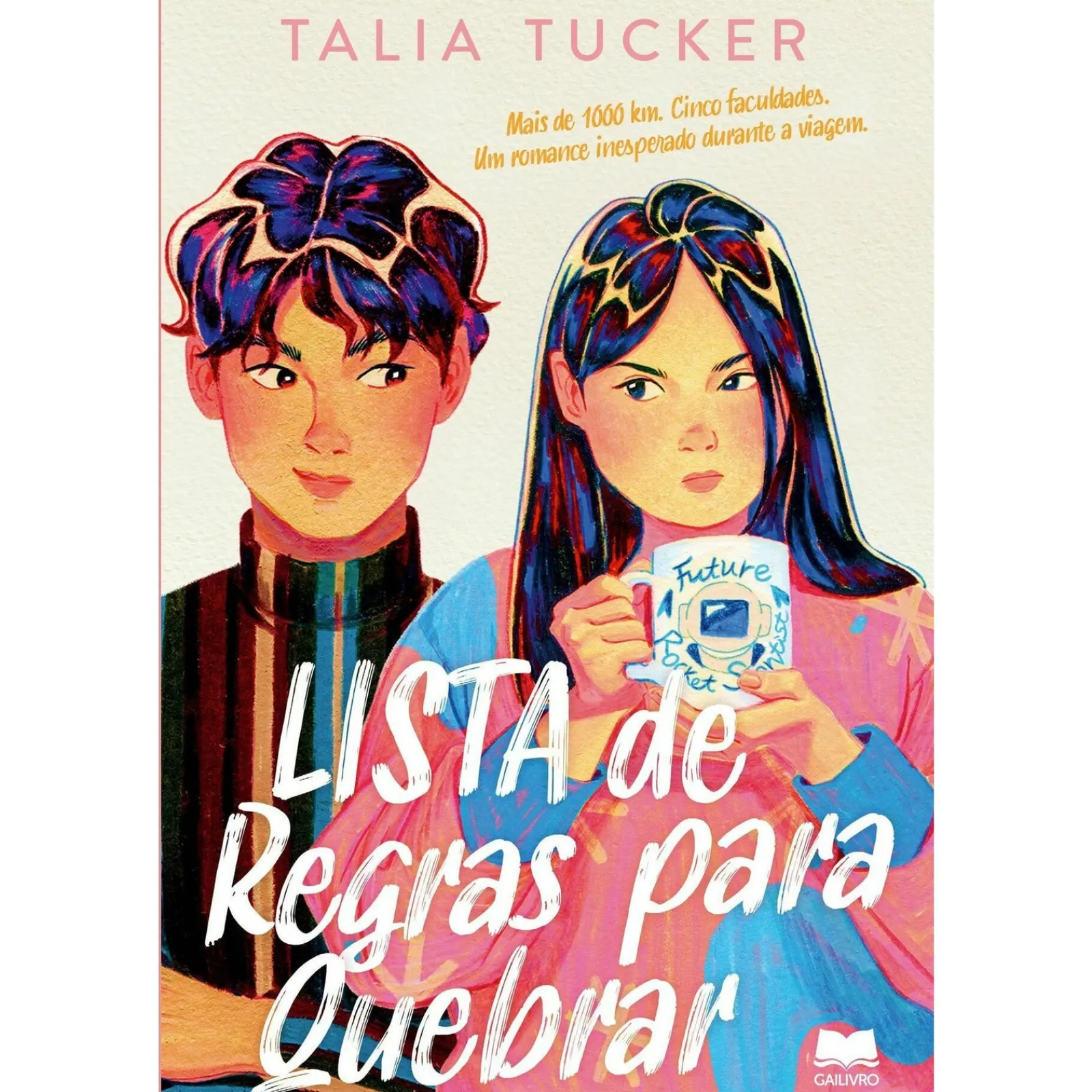 Gailivro Lista de Regras para Quebrar de Talia Tucker^ Young Adult