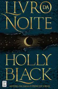 Topseller Livro da Noite de Holly Black^ Fantástico