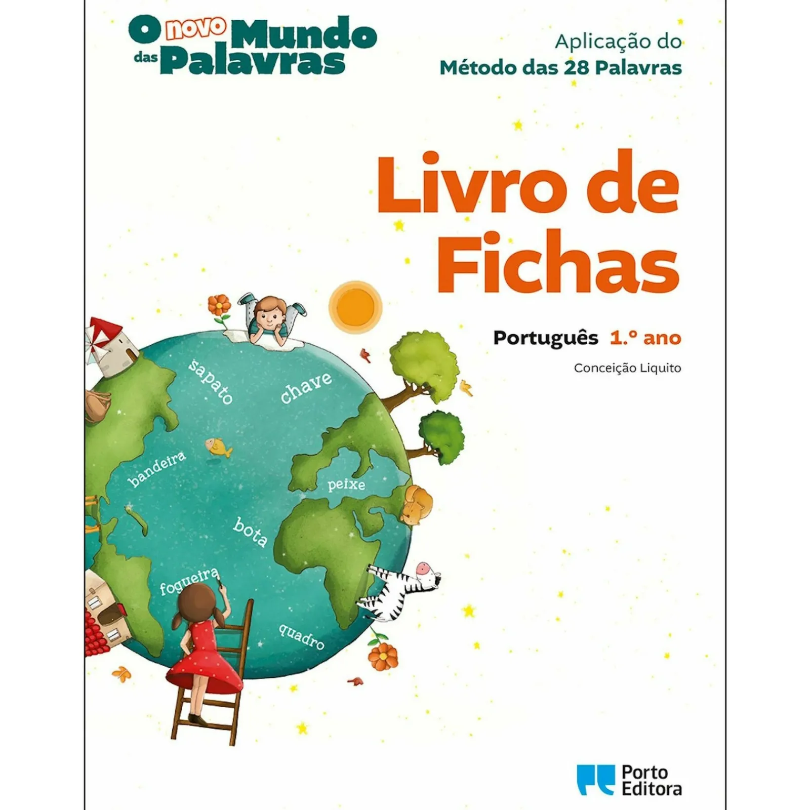 Porto Editora Livro de Fichas - o Novo Mundo das Palavras - Português - 1.º Ano^ 1º Ciclo