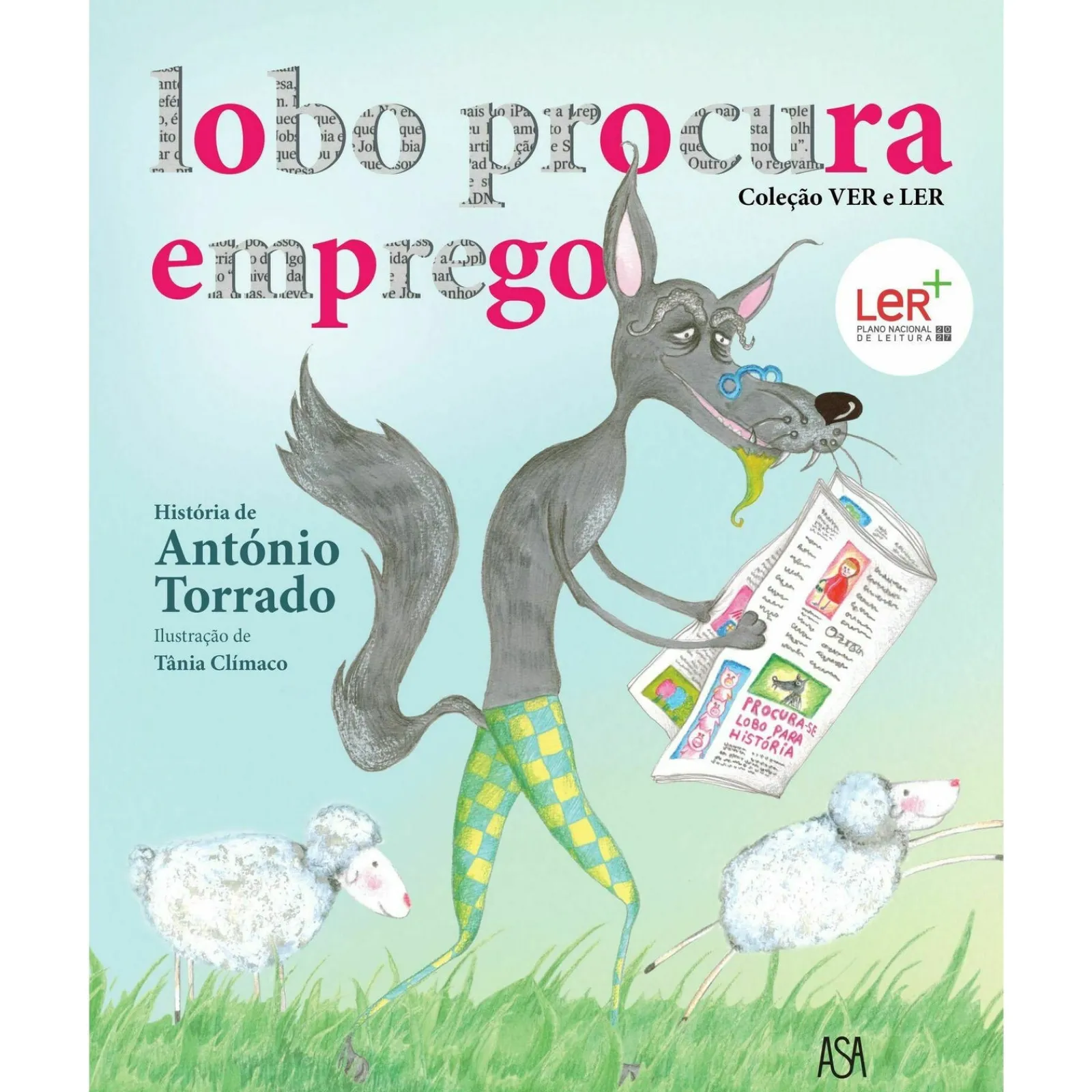 Asa Lobo Procura Emprego de António Torrado^ Literatura Infantil