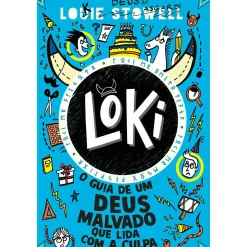 Gailivro Loki - Livro 2: o Guia de um Deus Malvado que Lida com a Culpa de Louie Stowell^ Literatura Juvenil