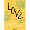 Presença Love de Toni Morrison^ Romance