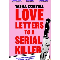 Orion Publishing Love Letters To A Serial Killer de Tasha Coryel^ Livros Em Inglês