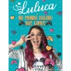 Planeta Luluca - no Mundo Bugado dos Games de Luluca^ Atividades