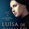 Manuscrito Luísa de Gusmão de Isabel Machado^ Romance Histórico