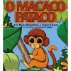 Caminho Macaco Pataco de Ana Maria Magalhães e Isabel Alçada^ Literatura Infantil