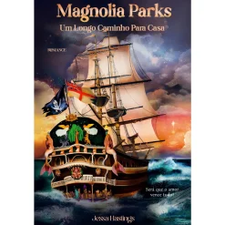Asa Magnolia Parks - um Longo Caminho para C de Jessa Hastings^ Romance
