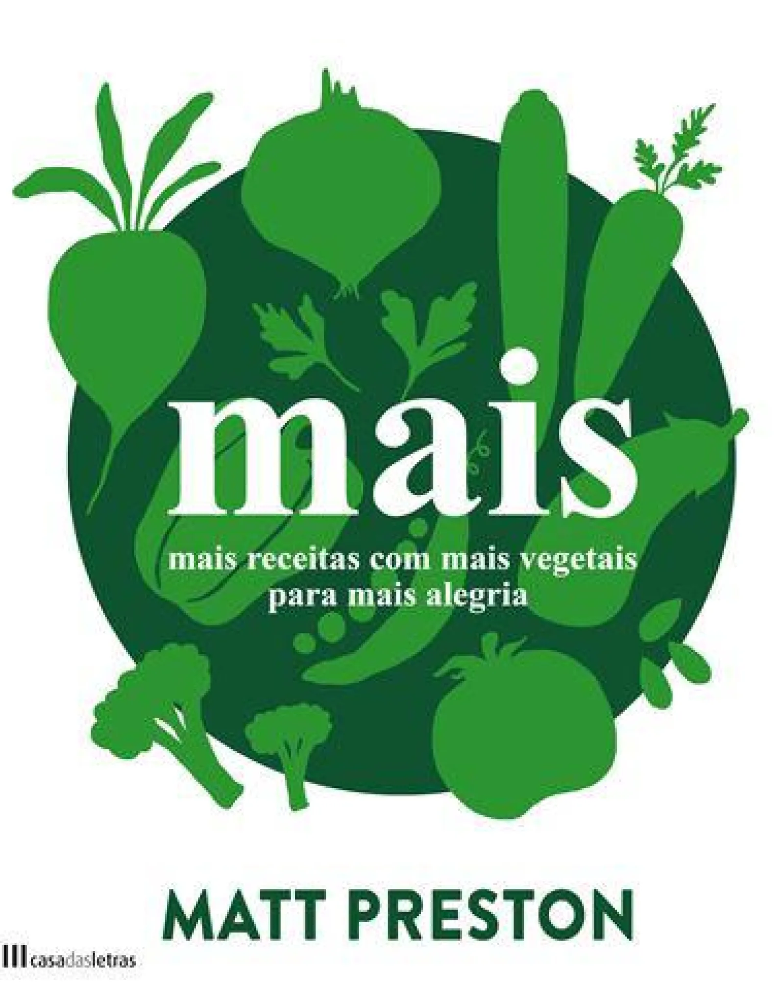 Casa Das Letras Mais de Matt Preston^ Culinária