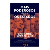 Edições 70 Mais Poderosos do que os Estados de Christine Kerdellant^ História E Política