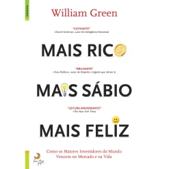 Lua De Papel Mais Rico, Mais Sábio, Mais Feliz de William Green^ Desenvolvimento Pessoal