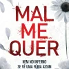 Topseller Mal Me Quer de M. J. Arlidge - Helen Grace - Livro 7^ Policial