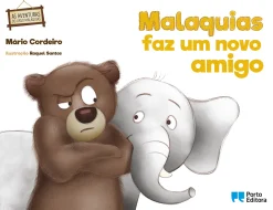 Porto Editora Malaquias Faz um Novo Amigo de Mário Cordeiro^ Literatura Infantil