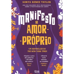 Alma Dos Livros Manifesto de Amor-Próprio de Sonya Renee Taylor^ Desenvolvimento Pessoal