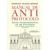Oficina Livro Manual de Anti-Protocolo de Henrique Silveira Borges^ Vidas Reais