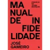 Av Liberdade Manual de Infidelidade de José Gameiro^ Saúde E Bem Estar