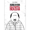 Ideias De Ler Manual do Bom Fascista de Rui Zink^ Humor