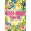 Minotauro Mapa-Múndi dos Animais de Mia Cassany e Nathalie Ouederni^ Conhecimento