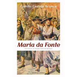 Bertrand Maria da Fonte de Camilo Castelo Branco^ Romance