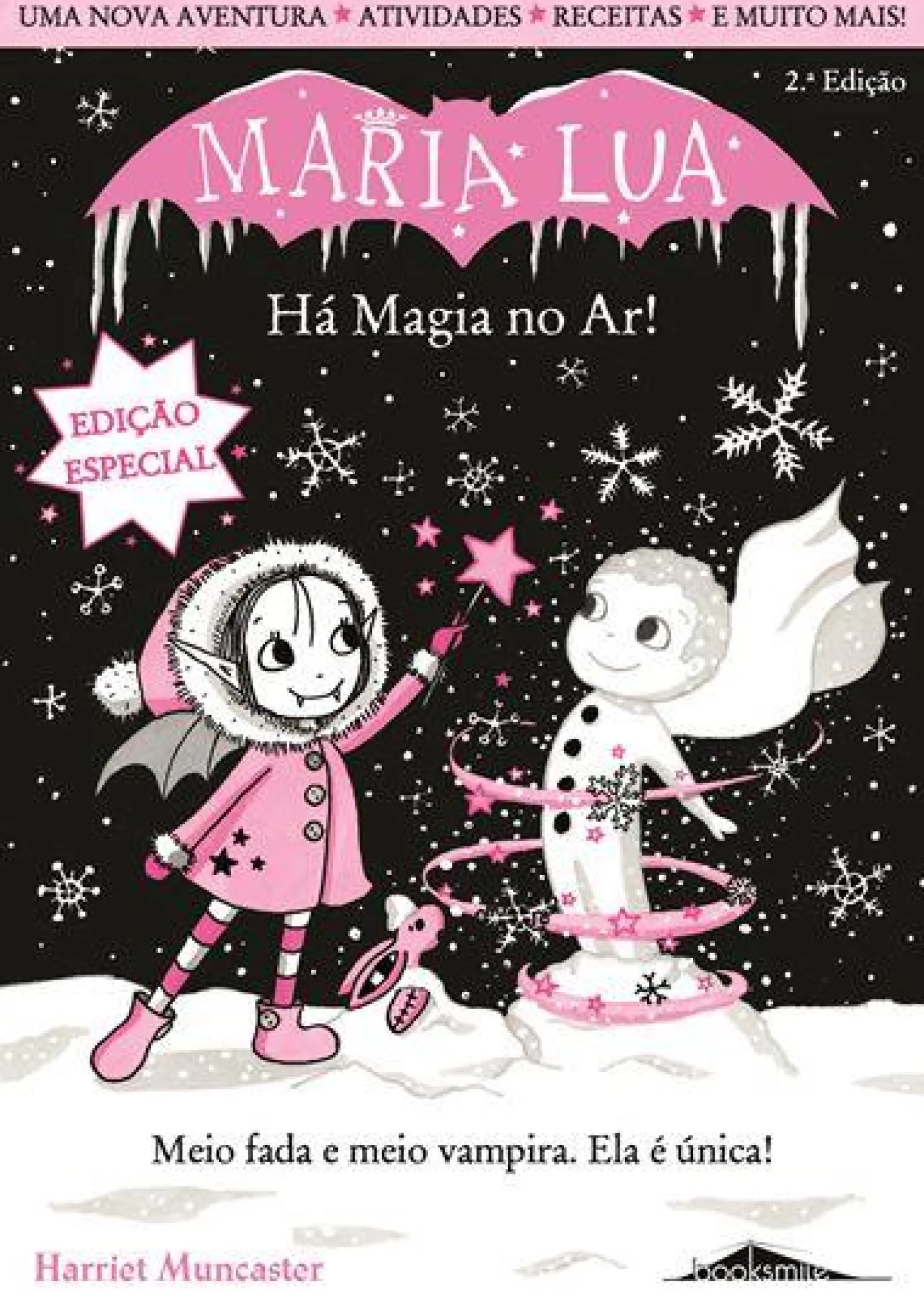 Booksmile Maria Lua - Há Magia no Ar! (Edição Especial) de Harriet Muncaster^ Coleções Juvenis