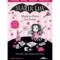 Booksmile Maria Lua: Magia na Ponta dos Dedos de Harriet Muncaster^ Atividades