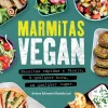 Texto Editora Marmitas Vegan de Jérôme Eckmeier e Daniela Lais^ Culinária
