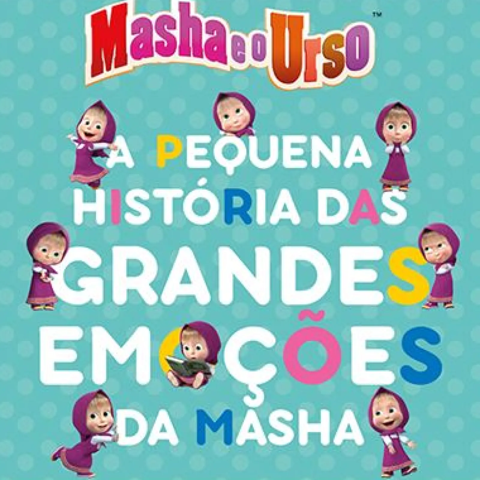 Nuvem De Letras Masha e o Urso - A Pequena História das Grandes Emoções da Masha^ Coleções Infantis