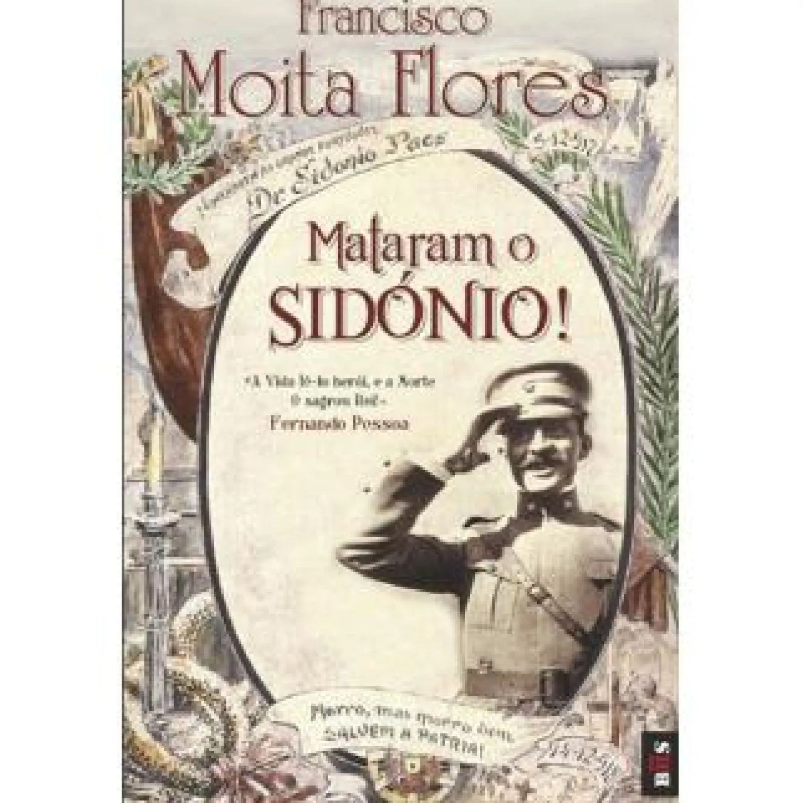 Bis Mataram o Sidónio de Francisco Moita Flores - Livro de Bolso^ Livros De Bolso