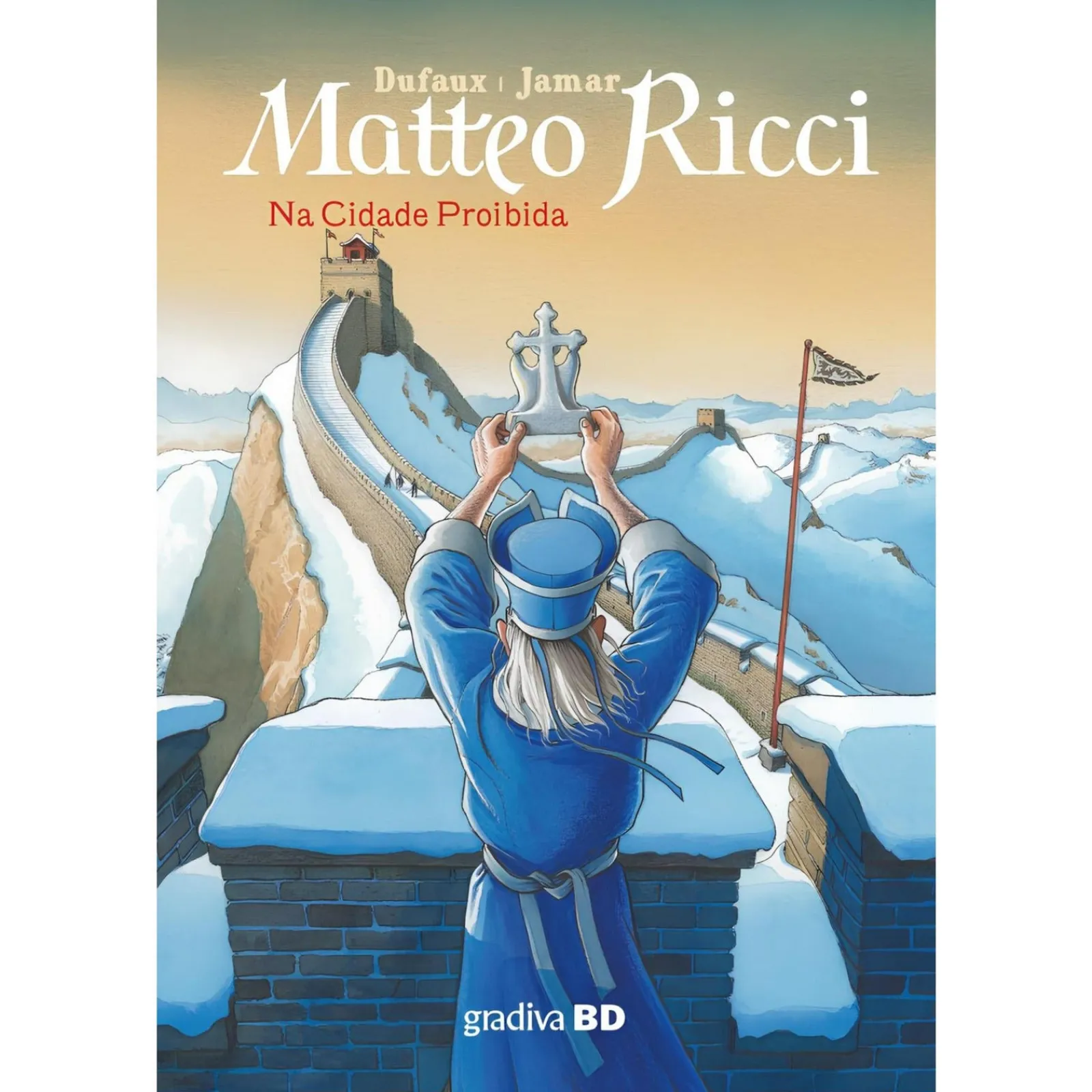 Gradiva Matteo Ricci - na Cidade de Jean Dufaux Martin Jamar^ Banda Desenhada E Novelas Gráficas