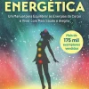 Nascente Medicina Energética de Donna Eden e David Feinstein - Um Manual para Equilibrar as Energias do Corpo e Viver com Mais Saúde e Alegria^ Saúde E Bem Estar
