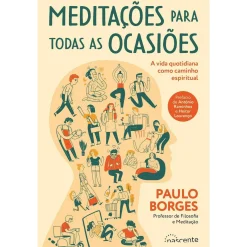 Nascente Meditações para Todas as Ocasiões de Paulo Borges^ Saúde E Bem Estar