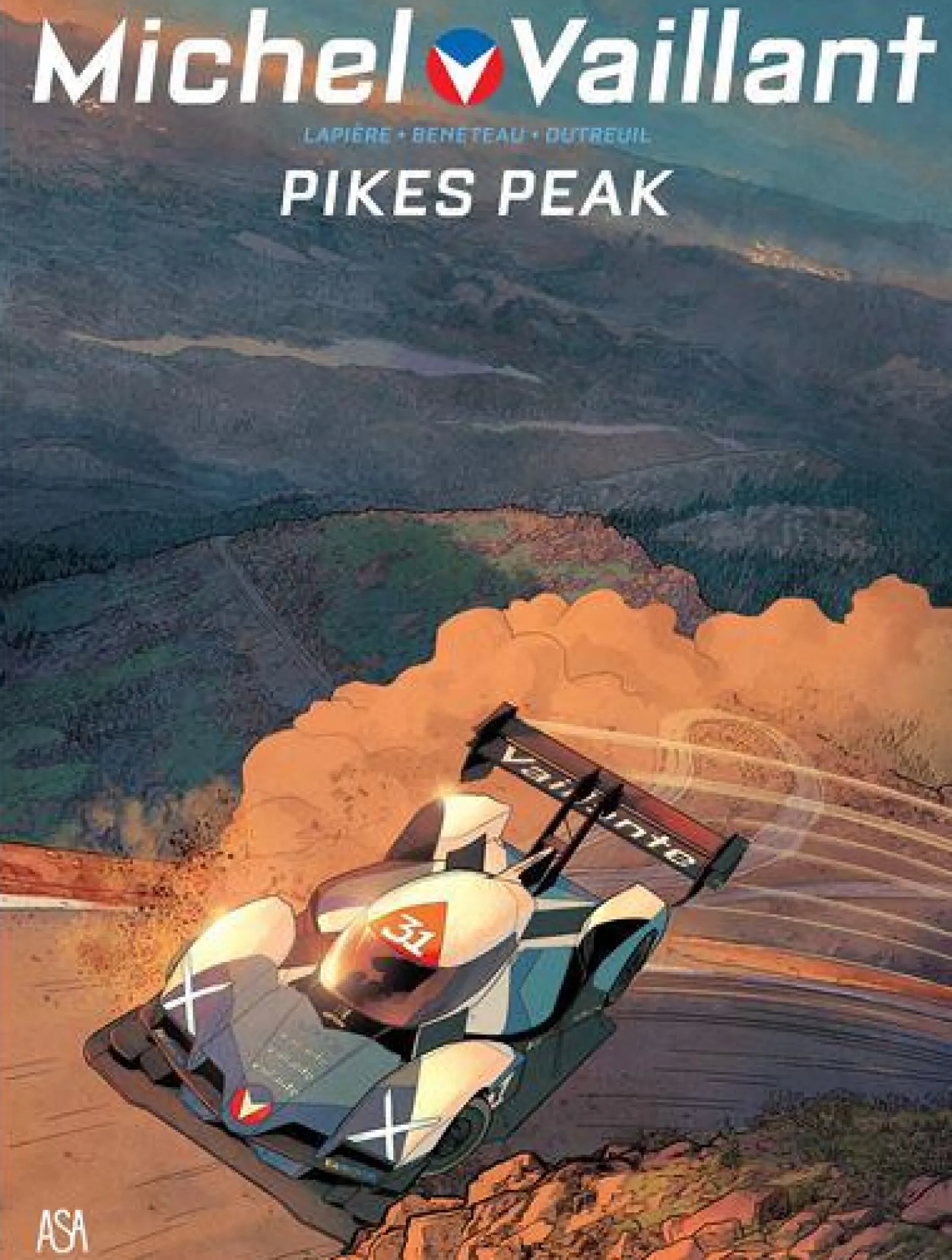 Asa Michel Vaillant - Pikes Peak de Denis Lapière, Benjamin Benéteau e Vincent Dutreuil^ Banda Desenhada E Novelas Gráficas