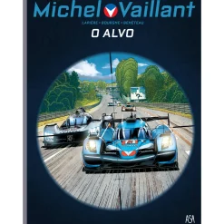 Asa Michel Vaillant Nº 12 - o Alvo de Jean Graton e Denis Lapière^ Banda Desenhada E Novelas Gráficas