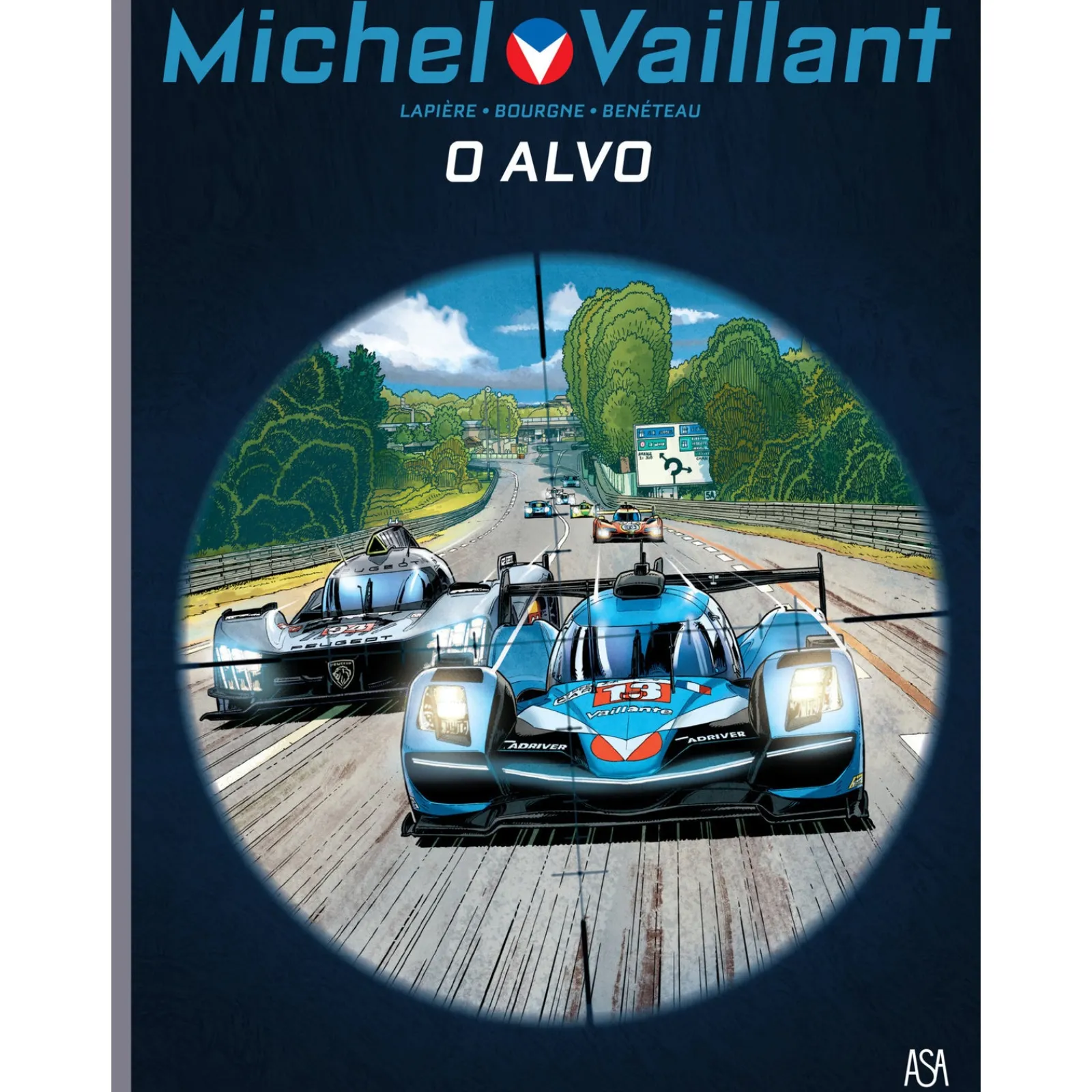 Asa Michel Vaillant Nº 12 - o Alvo de Jean Graton e Denis Lapière^ Banda Desenhada E Novelas Gráficas