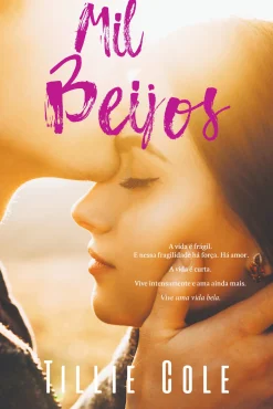 Quinta Essencia Mil Beijos de Tillie Cole^ Romance