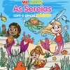 Dom Quixote Mil Cores - as Sereias - com o Pincel Mágico^ Atividades