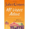 Asa Mil Vezes Adeus de John Green^ Romance