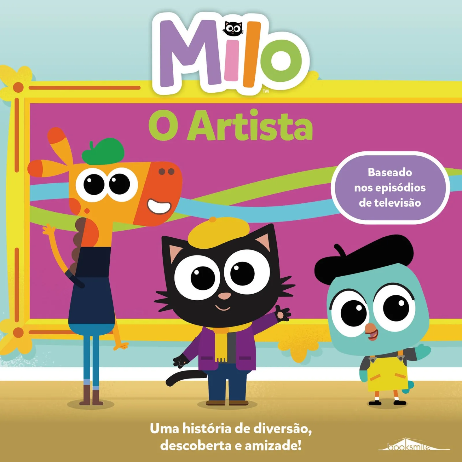 Booksmile Milo Nº 4 - o Artista^ Literatura Infantil