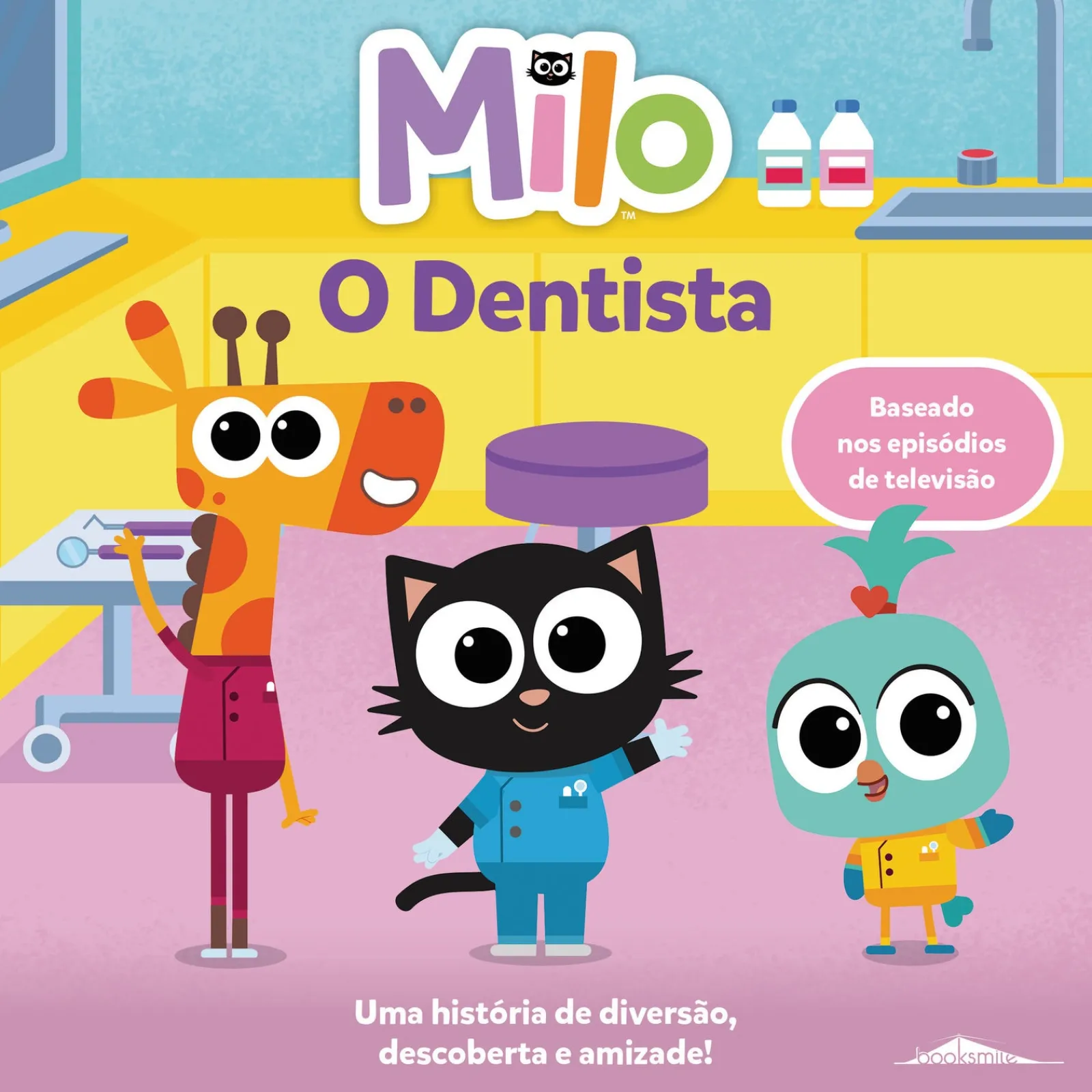 Booksmile Milo Nº 6 - o Dentista^ Literatura Infantil