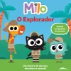 Booksmile Milo Nº 3 - o Explorador^ Literatura Infantil