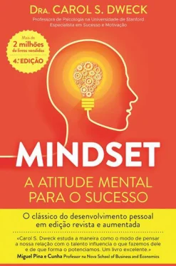 Vogais Mindset - A Atitude Mental para o Sucesso de Dra. Carol S. Dweck^ Desenvolvimento Pessoal